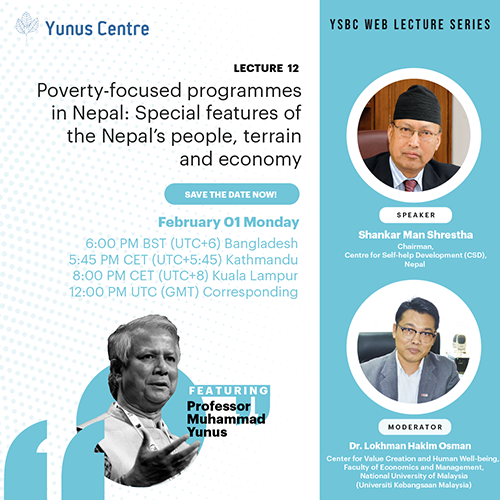 YSBC Web lecture Series - Lecture#12: Poverty-focused programmes in Nepal: Special features of the Nepal’s people, terrain and economy.